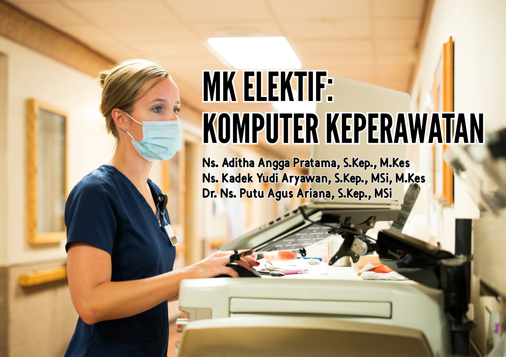 ELEKTIF (KOMPUTER KEPERAWATAN)